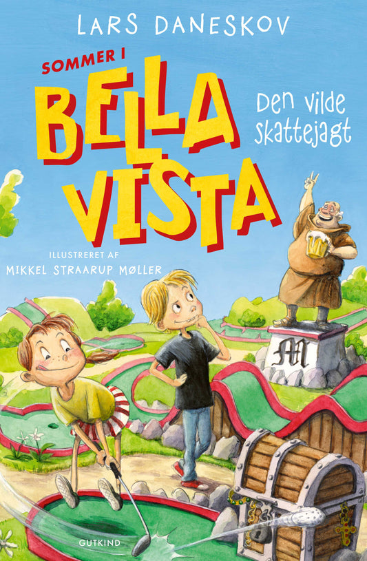 SOMMER I BELLA VISTA - DEN VILDE SKATTEJAGT