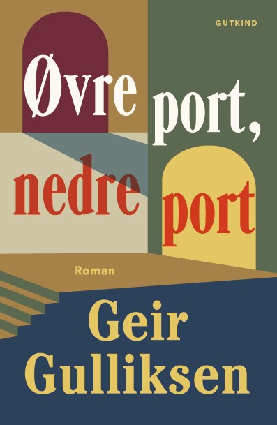 ØVRE PORT, NEDRE PORT