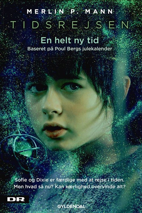 TIDSREJSEN. EN HELT NY TID