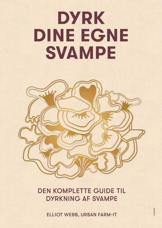 DYRK DINE EGNE SVAMPE