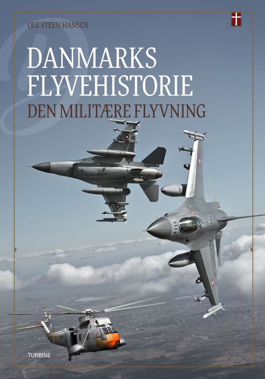 DANMARKS FLYVEHISTORIE, BIND III