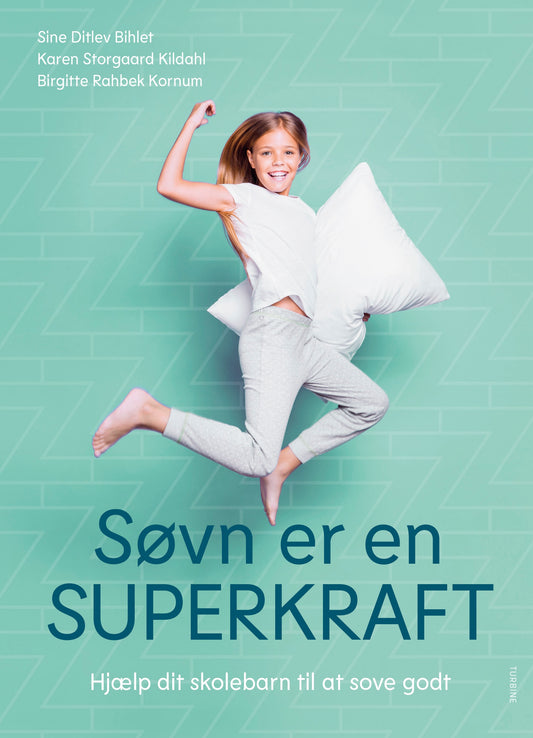 SØVN ER EN SUPERKRAFT