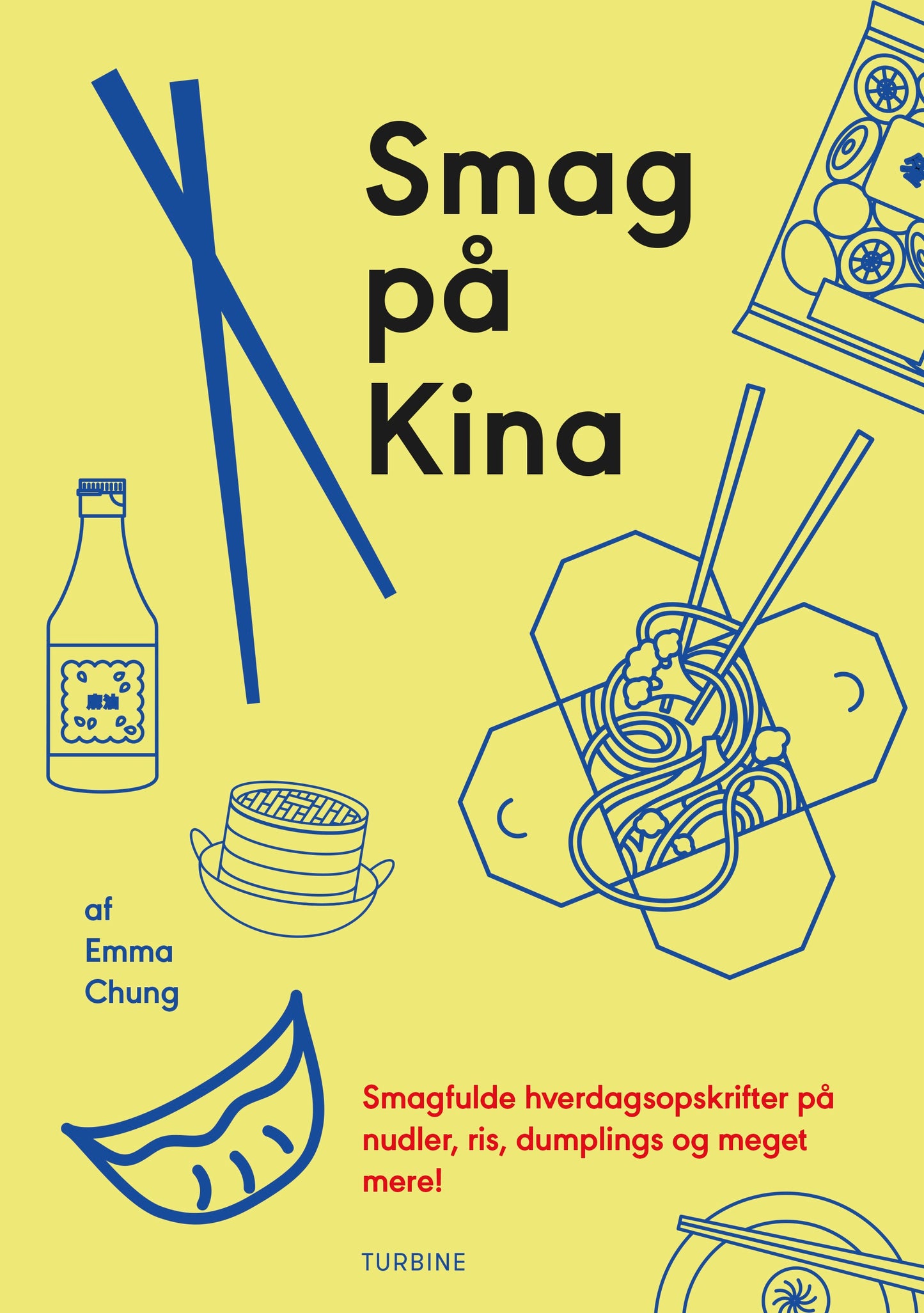 SMAG PÅ KINA