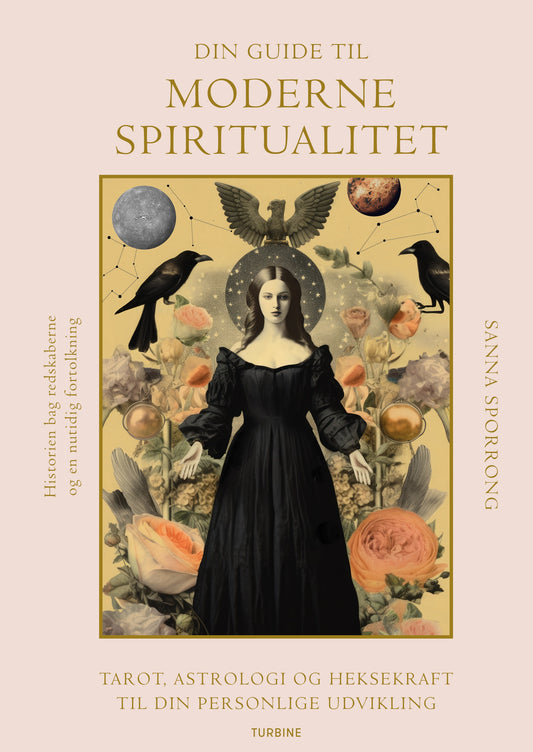 DIN GUIDE TIL MODERNE SPIRITUALITET