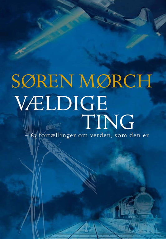 VÆLDIGE TING