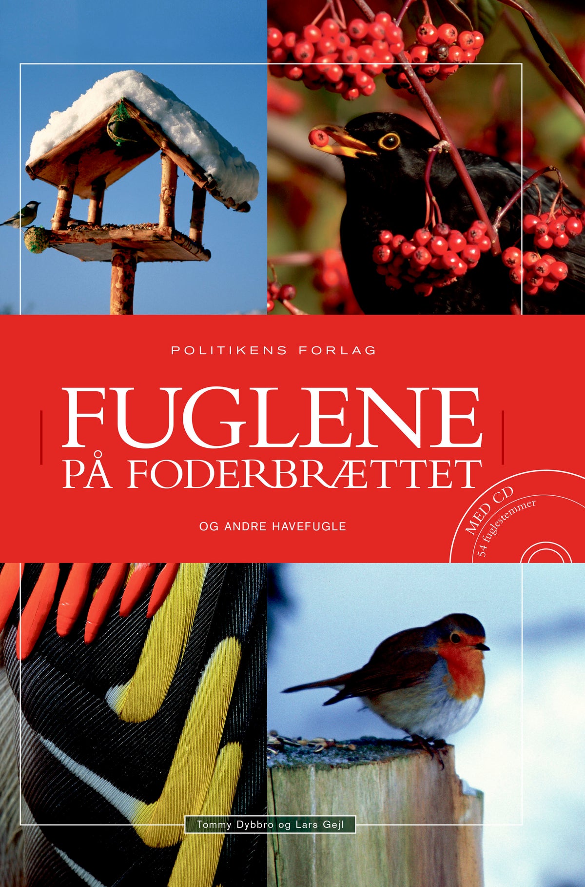 FUGLENE PÅ FODERBRÆTTET(INKL. CD)