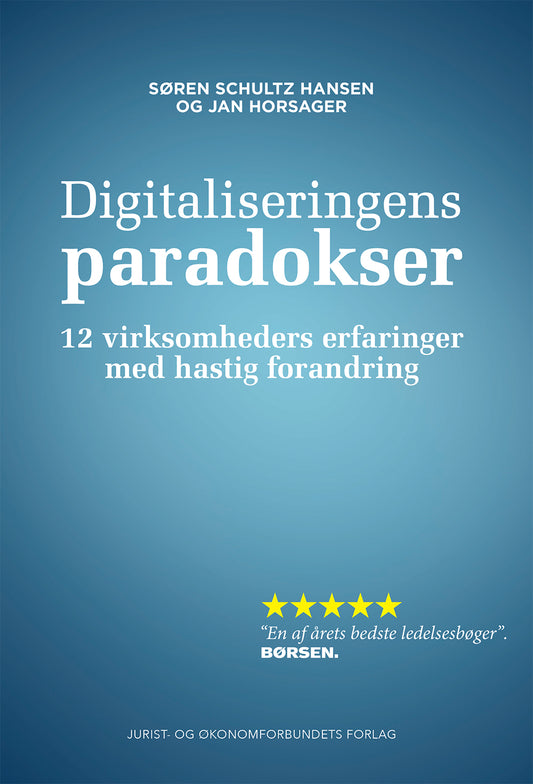 DIGITALISERINGENS PARADOKSER