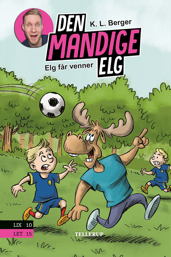 DEN MANDLIGE ELG 1 - ELG FÅR VENNER