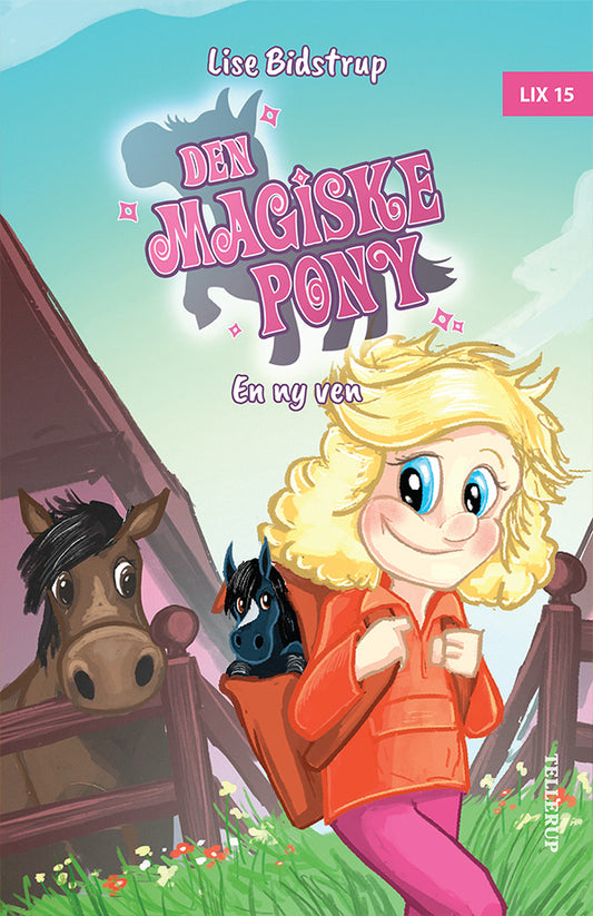 DEN MAGISKE PONY #1: EN NY VEN