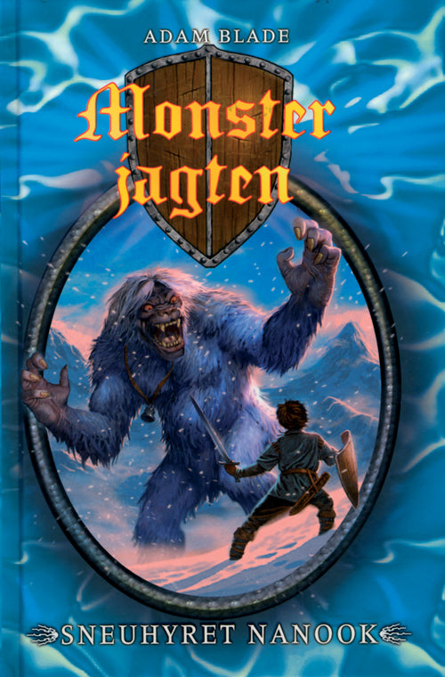 MONSTERJAGTEN 5 - SNEUHYRET NANOOK