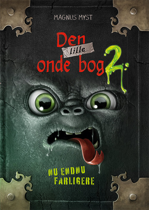 DEN LILLE ONDE BOG (2): NU ENDNU FARLIGERE