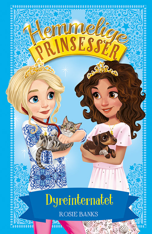 HEMMELIGE PRINSESSER 15: DYREINTERNATET