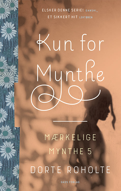 MÆRKELIGE MYNTHE 5: KUN FOR MYNTHE