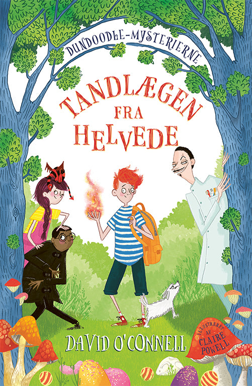 DUNDOODLE-MYSTERIERNE (2) TANDLÆGEN FRA HELVEDE