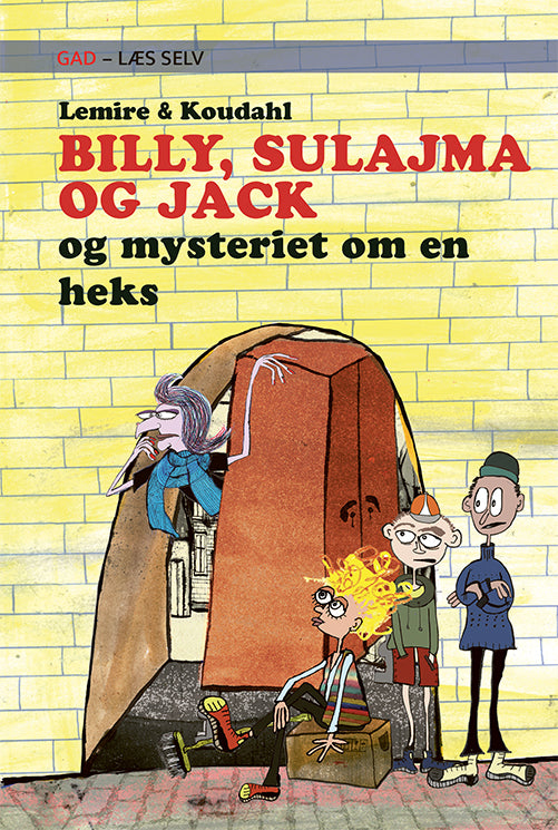 GAD - LÆS SELV: BILLY, SULAJMA OG JACK OG MYSTERIE