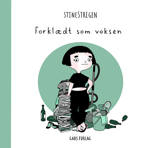 FORKLÆDT SOM VOKSEN