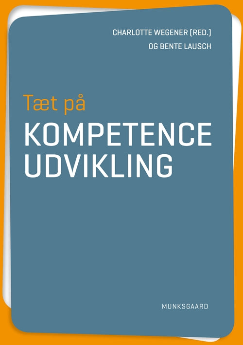 TÆT PÅ KOMPETENCEUDVIKLING