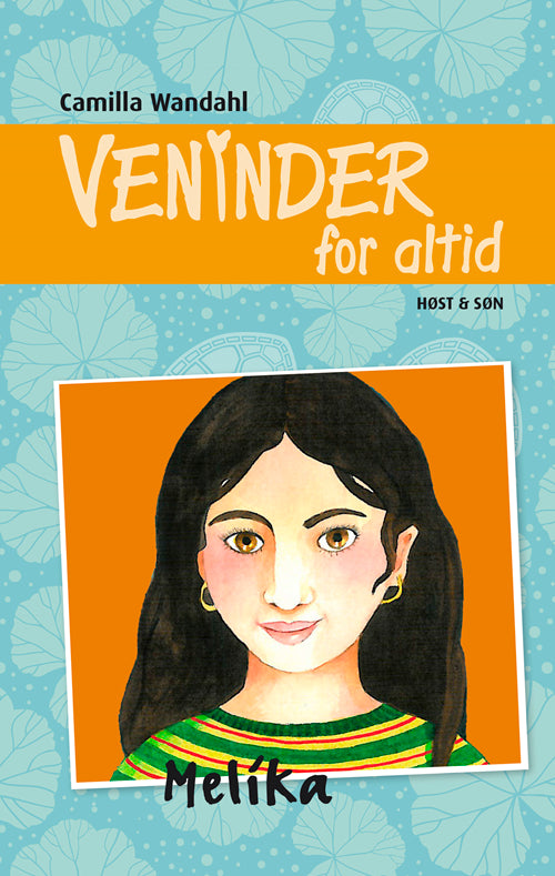 VENINDER FOR ALTID 8 - MELIKA