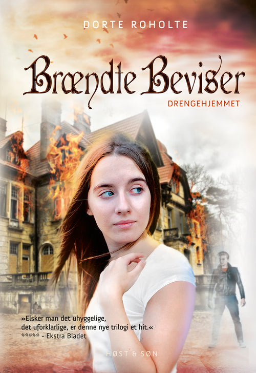 DRENGEHJEMMET 3 - BRÆNDTE BEVISER