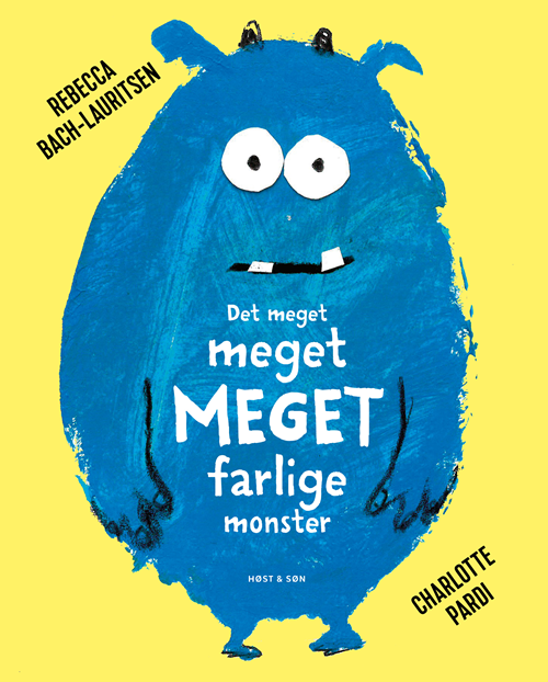 DET MEGET MEGET MEGET FARLIGE MONSTER