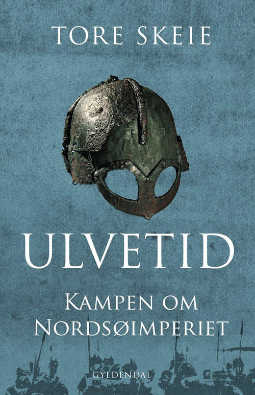 ULVETID - KAMPEN OM NORDSØIMPERIET