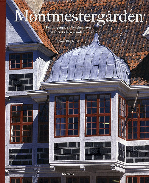 MØNTMESTERGÅRDEN