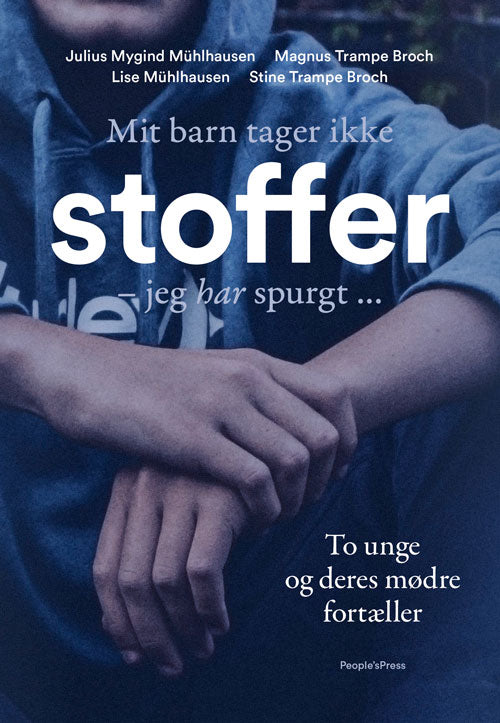 MIT BARN TAGER IKKE STOFFER
