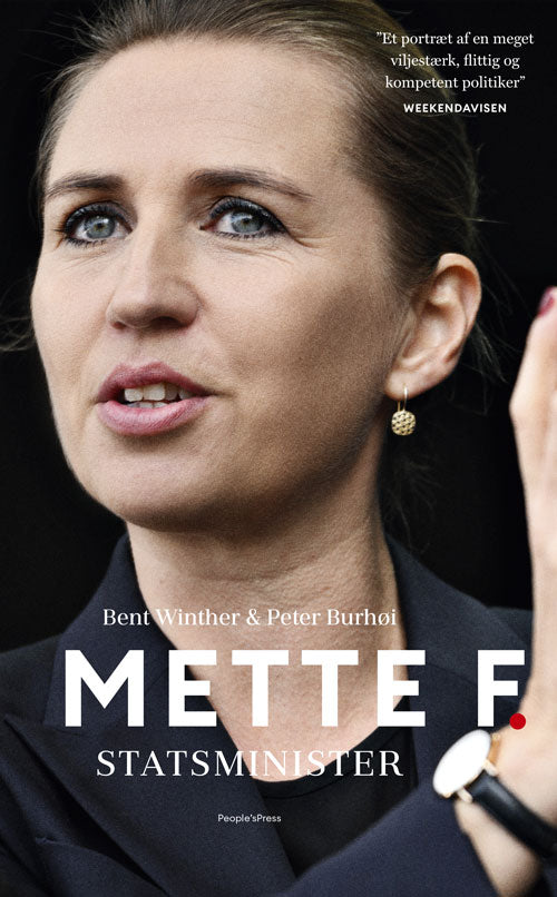 METTE F. - STATSMINISTER
