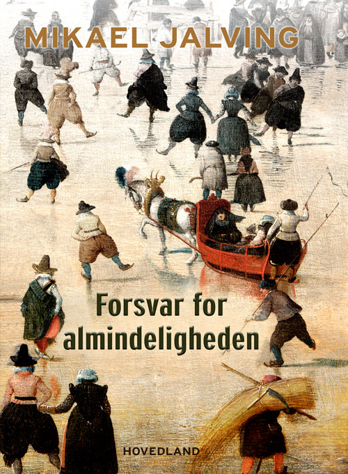 FORSVAR FOR ALMINDELIGHEDEN