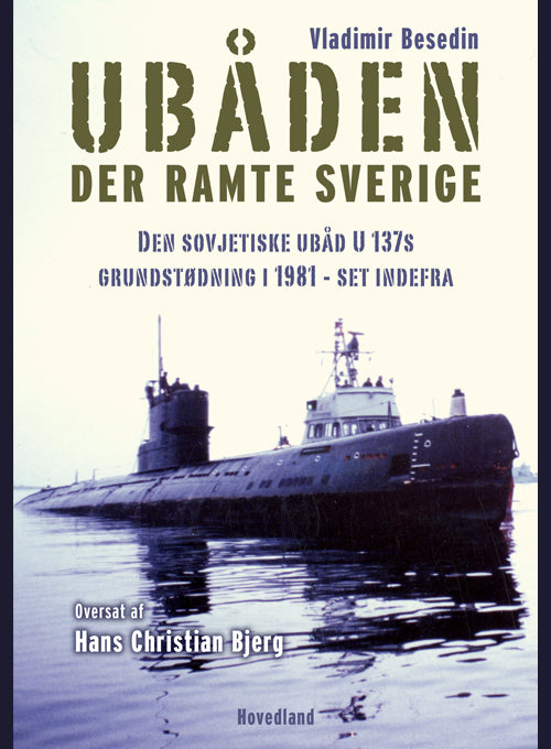 UBÅDEN DER RAMTE SVERIGE