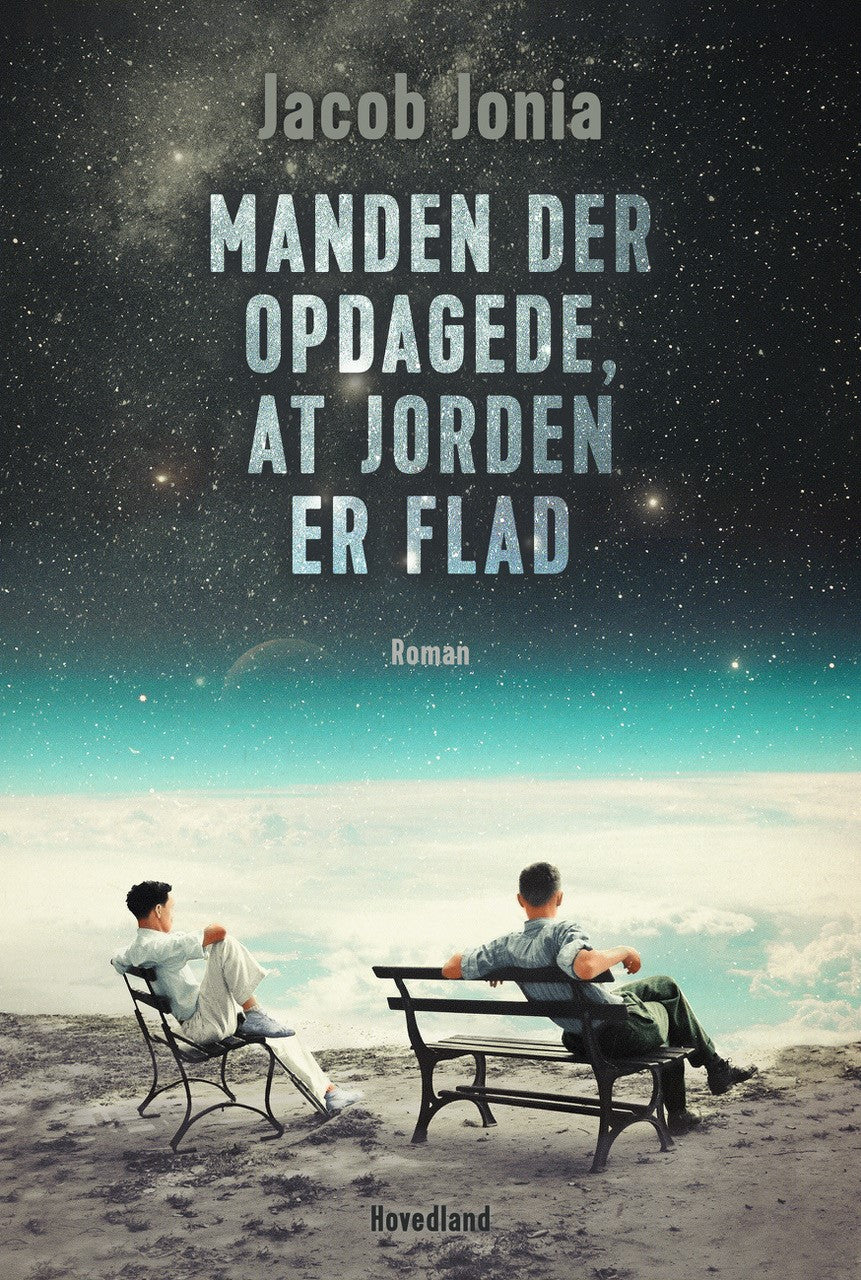 MANDEN, DER OPDAGEDE AT JORDEN ER FLAD