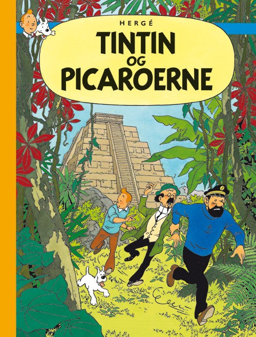 TINTINS OPLEVELSER: TINTIN OG PICAROERNE