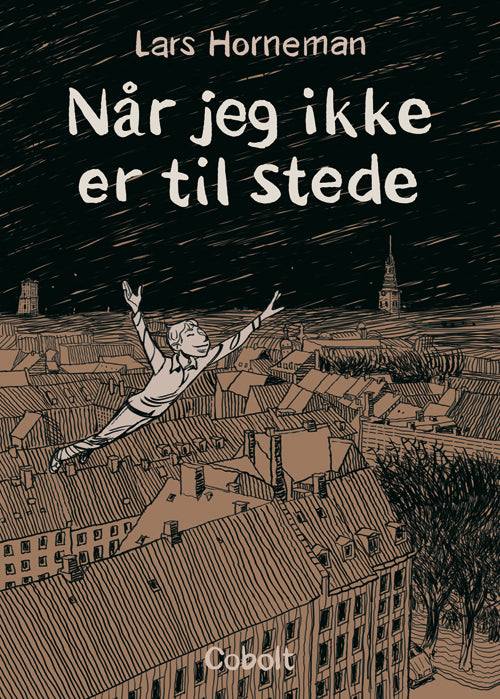 NÅR JEG IKKE ER TIL STEDE
