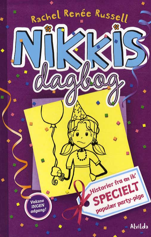 NIKKIS DAGBOG 2: HIST FRA EN IK' SPECIELT POP