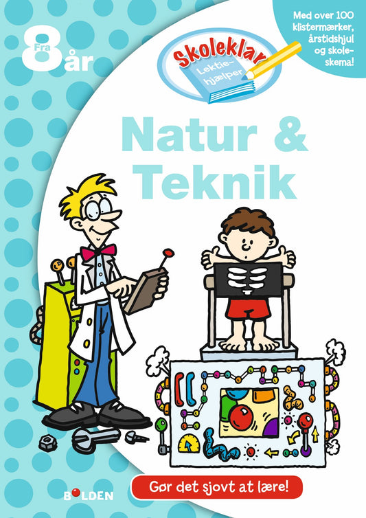 AKTIVITETSBOG SKOLEKLAR NATUR & TEKNIK