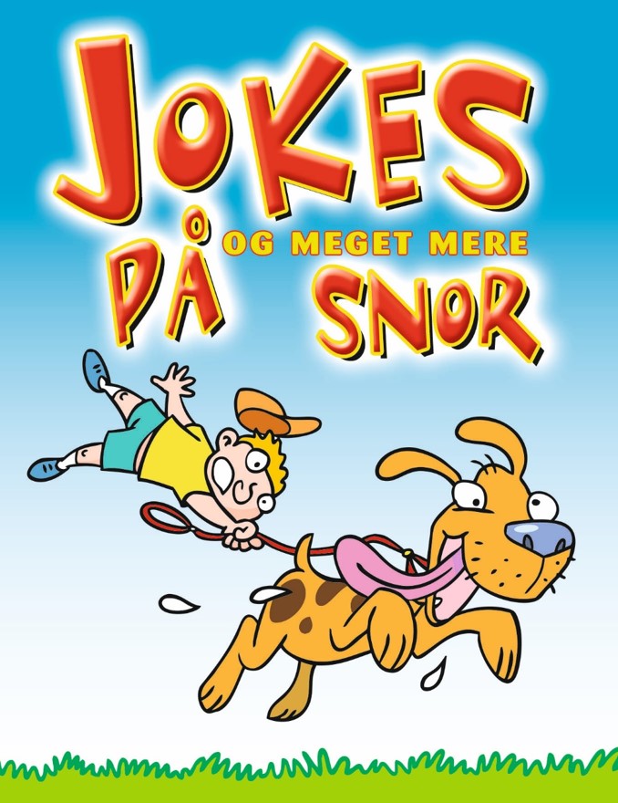 JOKES OG MEGET MERE PÅ SNOR