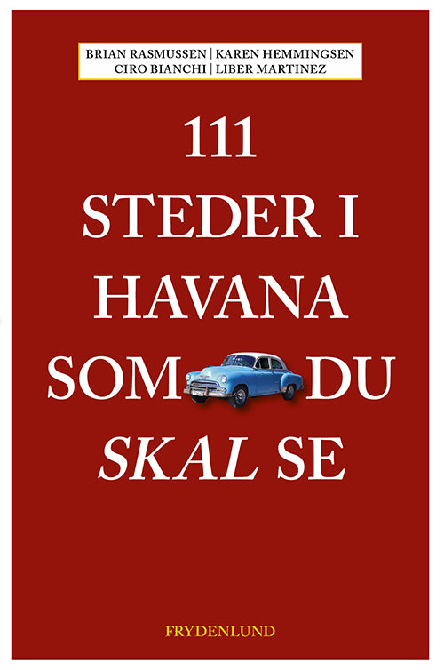 111 STEDER I HAVANA SOM DU SKAL SE