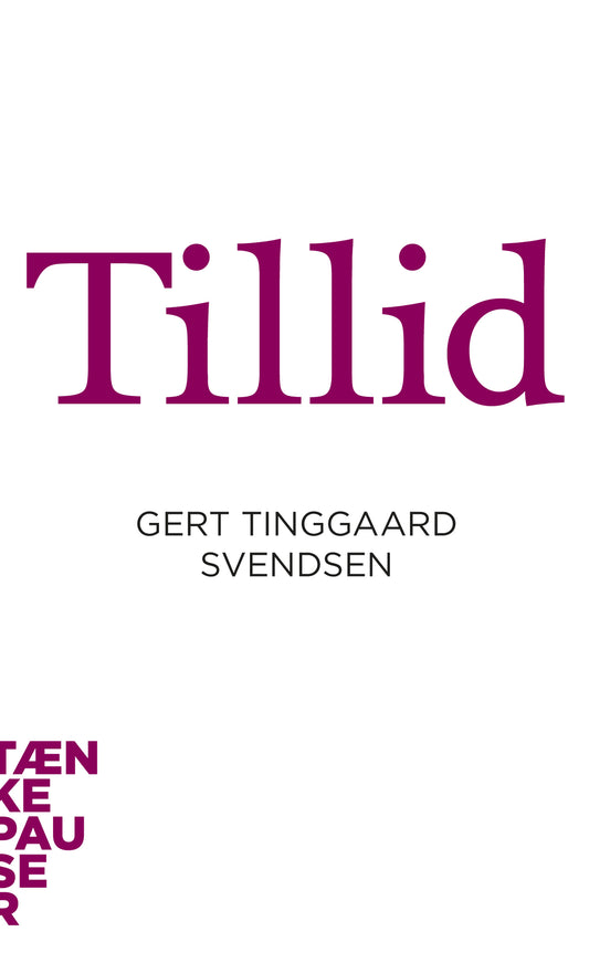 TILLID - TÆNKEPAUSER 4