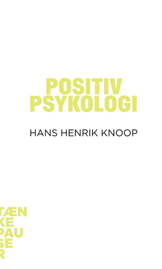 POSITIV PSYKOLOGI - TÆNKEPAUSER 12