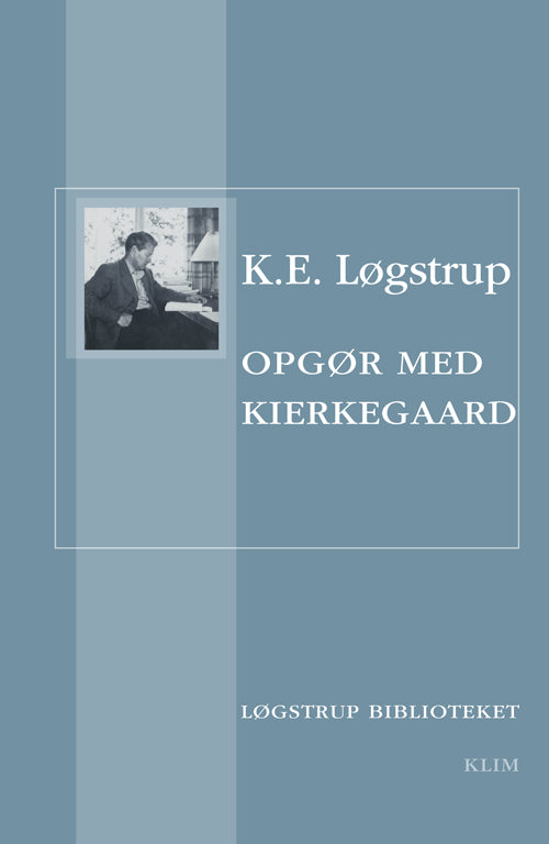 OPGØR MED KIERKEGAARD