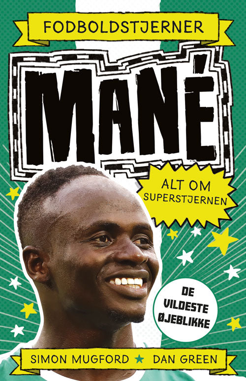 FODBOLDSTJERNER - MANÉ - ALT OM SUPERSTJERNEN (DE