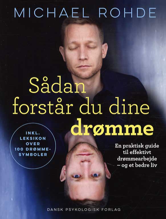 SÅDAN FORSTÅR DU DINE DRØMME