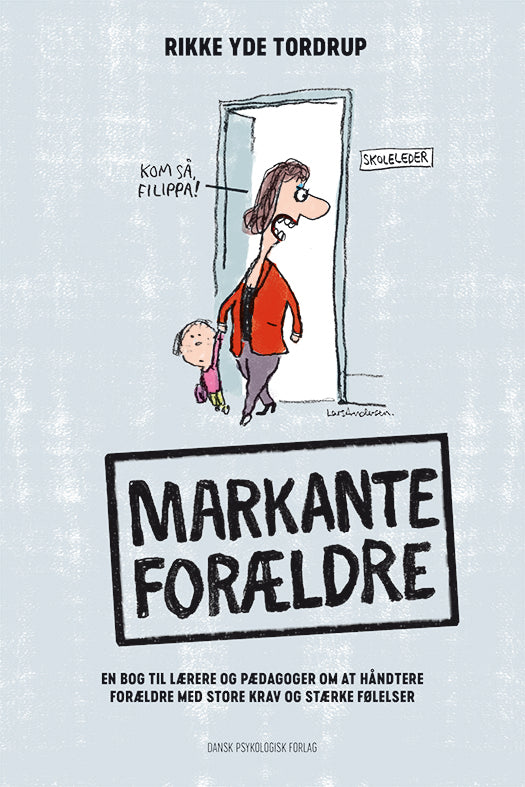MARKANTE FORÆLDRE