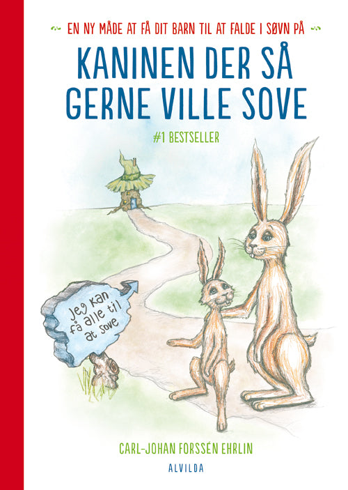 KANINEN DER SÅ GERNE VILLE SOVE