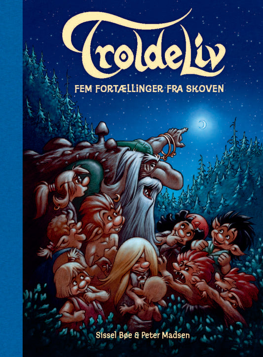 TROLDELIV - FEM FORTÆLLINGER FRA SKOVEN (BLÅ)