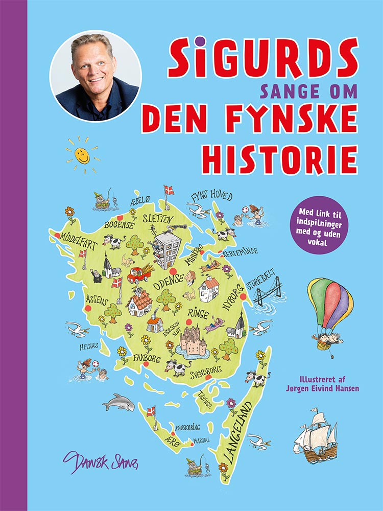 SIGURDS SANGE OM DEN FYNSKE HISTORIE
