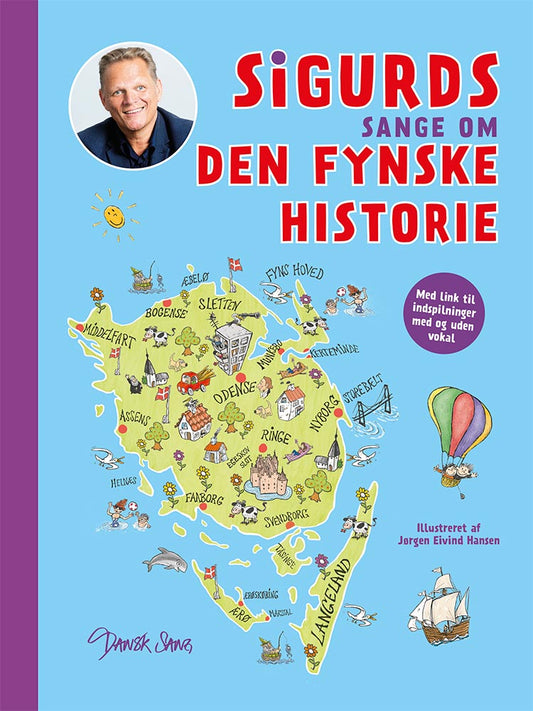 SIGURDS SANGE OM DEN FYNSKE HISTORIE