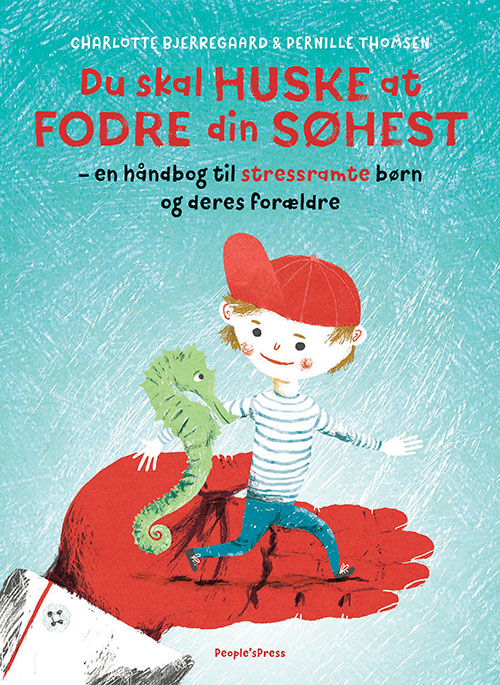 DU SKAL HUSKE AT FODRE DIN SØHEST