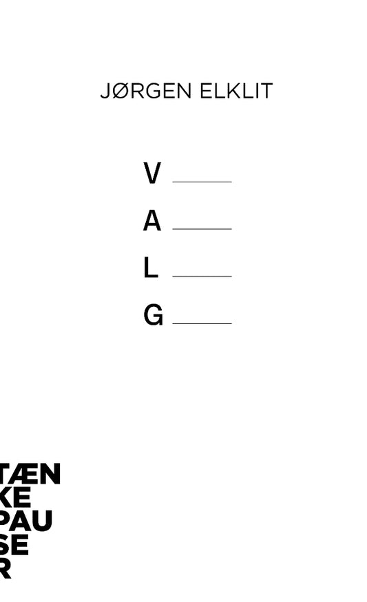 VALG - TÆNKEPAUSER 53