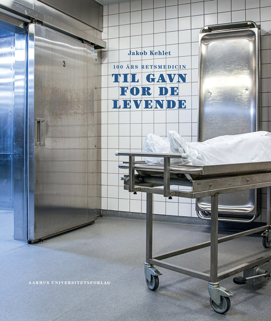100 ÅRS RETSMEDICIN